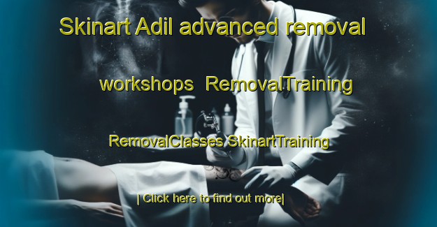 Skinart Adil advanced removal workshops | #RemovalTraining #RemovalClasses #SkinartTraining-Turkey