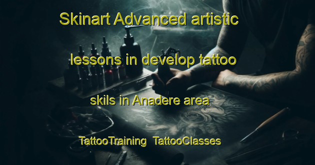 Skinart Advanced artistic lessons in develop tattoo skils in Anadere area | TattooTraining | TattooClasses | SkinartTraining-Turkey