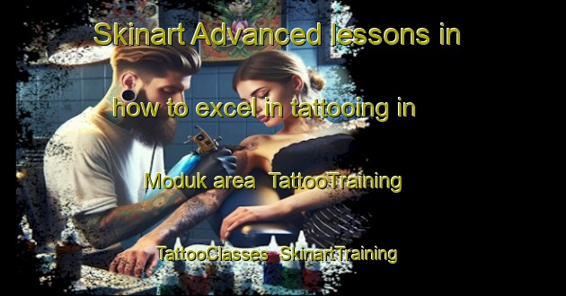 Skinart Advanced lessons in how to excel in tattooing in Moduk area | TattooTraining | TattooClasses | SkinartTraining-Turkey