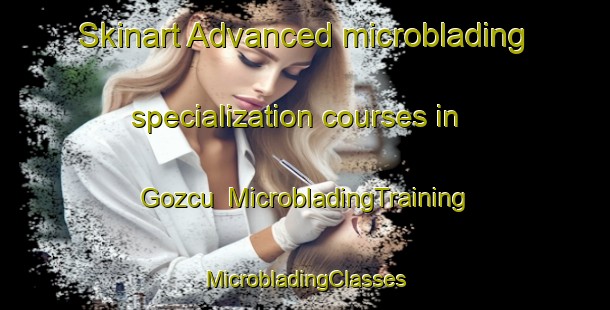 Skinart Advanced microblading specialization courses in Gozcu | #MicrobladingTraining #MicrobladingClasses #SkinartTraining-Turkey