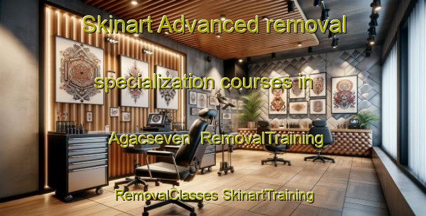 Skinart Advanced removal specialization courses in Agacseven | #RemovalTraining #RemovalClasses #SkinartTraining-Turkey