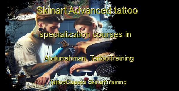 Skinart Advanced tattoo specialization courses in Abdurrahman | #TattooTraining #TattooClasses #SkinartTraining-Turkey