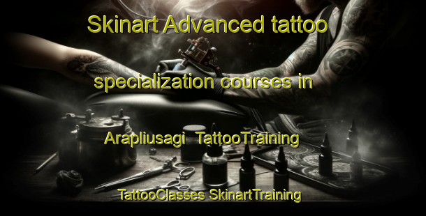 Skinart Advanced tattoo specialization courses in Arapliusagi | #TattooTraining #TattooClasses #SkinartTraining-Turkey