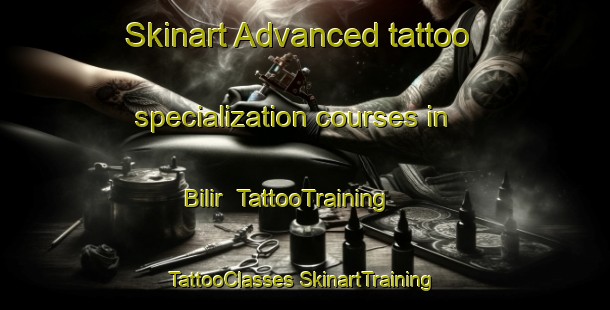 Skinart Advanced tattoo specialization courses in Bilir | #TattooTraining #TattooClasses #SkinartTraining-Turkey