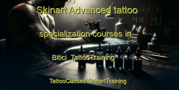 Skinart Advanced tattoo specialization courses in Bitici | #TattooTraining #TattooClasses #SkinartTraining-Turkey