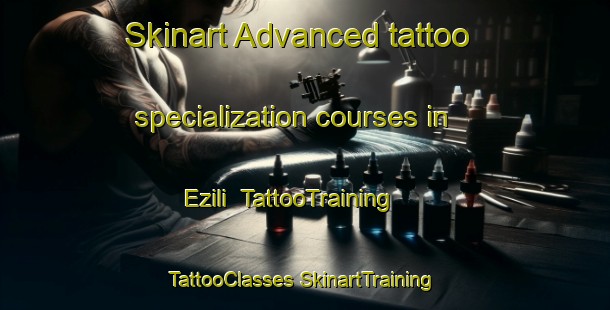 Skinart Advanced tattoo specialization courses in Ezili | #TattooTraining #TattooClasses #SkinartTraining-Turkey