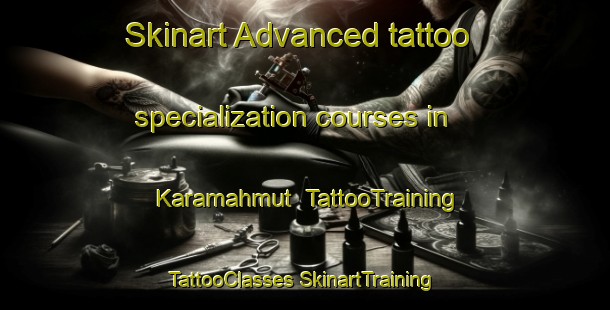 Skinart Advanced tattoo specialization courses in Karamahmut | #TattooTraining #TattooClasses #SkinartTraining-Turkey