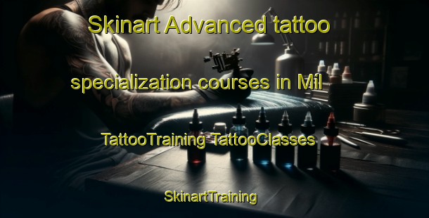 Skinart Advanced tattoo specialization courses in Mil | #TattooTraining #TattooClasses #SkinartTraining-Turkey