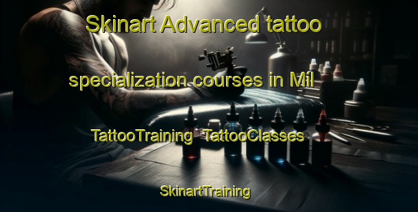 Skinart Advanced tattoo specialization courses in Mil | TattooTraining | TattooClasses | SkinartTraining-Turkey