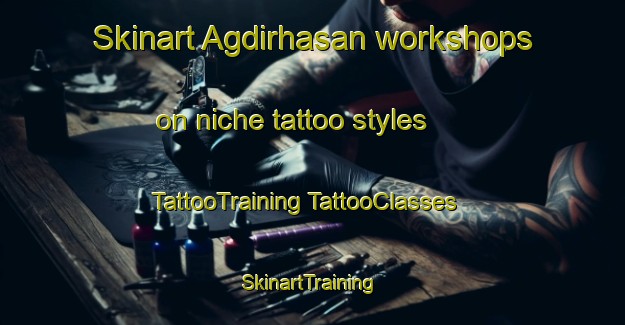 Skinart Agdirhasan workshops on niche tattoo styles | #TattooTraining #TattooClasses #SkinartTraining-Turkey