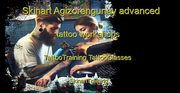 Skinart Agizorenguney advanced tattoo workshops | #TattooTraining #TattooClasses #SkinartTraining-Turkey