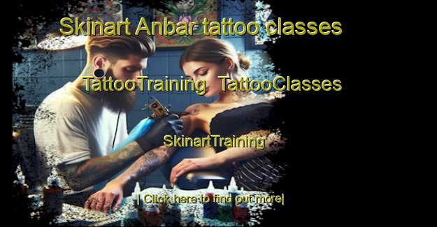 Skinart Anbar tattoo classes | TattooTraining | TattooClasses | SkinartTraining-Turkey