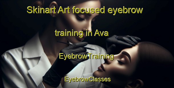 Skinart Art-focused eyebrow training in Ava | EyebrowTraining | EyebrowClasses | SkinartTraining-Turkey