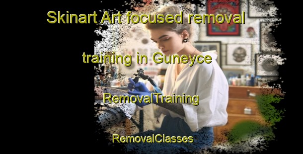Skinart Art-focused removal training in Guneyce | RemovalTraining | RemovalClasses | SkinartTraining-Turkey