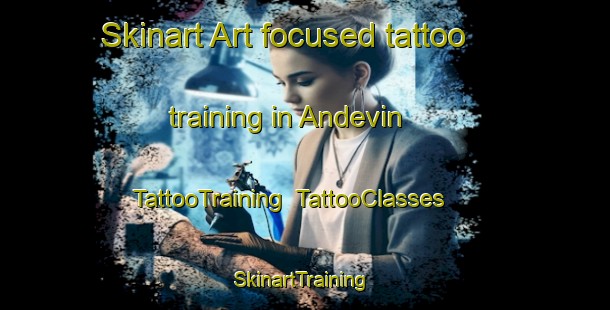 Skinart Art-focused tattoo training in Andevin | TattooTraining | TattooClasses | SkinartTraining-Turkey