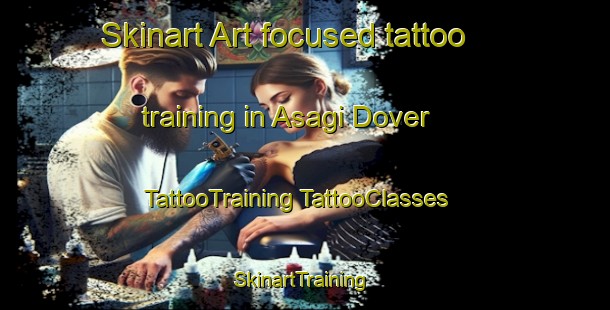 Skinart Art-focused tattoo training in Asagi Dover | #TattooTraining #TattooClasses #SkinartTraining-Turkey