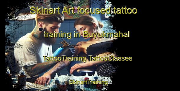 Skinart Art-focused tattoo training in Buyukmahal | #TattooTraining #TattooClasses #SkinartTraining-Turkey