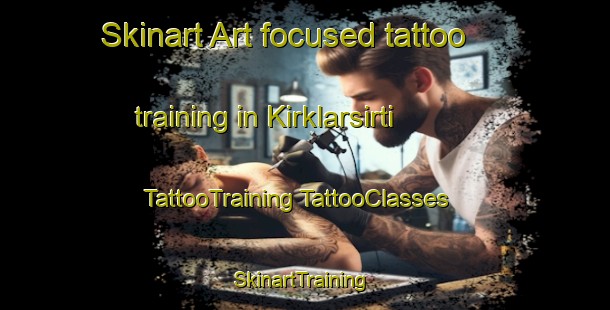 Skinart Art-focused tattoo training in Kirklarsirti | #TattooTraining #TattooClasses #SkinartTraining-Turkey