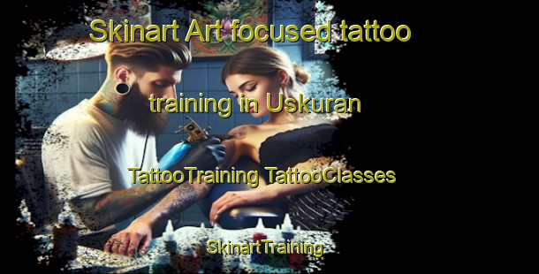 Skinart Art-focused tattoo training in Uskuran | #TattooTraining #TattooClasses #SkinartTraining-Turkey