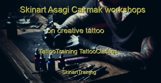 Skinart Asagi Cakmak workshops on creative tattoo | #TattooTraining #TattooClasses #SkinartTraining-Turkey