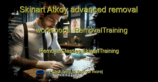 Skinart Atkoy advanced removal workshops | #RemovalTraining #RemovalClasses #SkinartTraining-Turkey