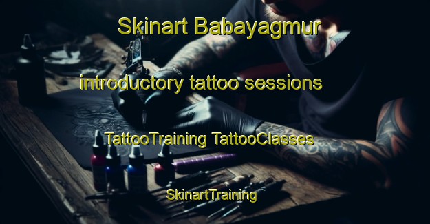 Skinart Babayagmur introductory tattoo sessions | #TattooTraining #TattooClasses #SkinartTraining-Turkey