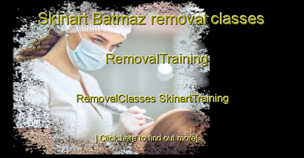 Skinart Batmaz removal classes | #RemovalTraining #RemovalClasses #SkinartTraining-Turkey