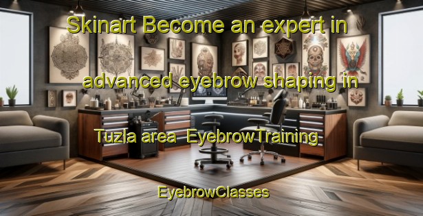 Skinart Become an expert in advanced eyebrow shaping in Tuzla area | EyebrowTraining | EyebrowClasses | SkinartTraining-Turkey