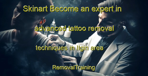 Skinart Become an expert in advanced tattoo removal techniques in Ilgin area | RemovalTraining | RemovalClasses | SkinartTraining-Turkey