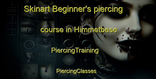 Skinart Beginner's piercing course in Himmetbese | PiercingTraining | PiercingClasses | SkinartTraining-Turkey
