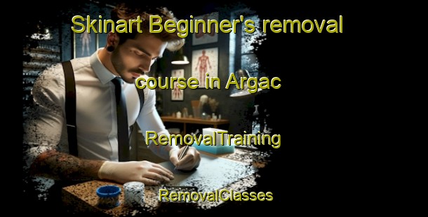 Skinart Beginner's removal course in Argac | RemovalTraining | RemovalClasses | SkinartTraining-Turkey
