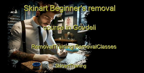 Skinart Beginner's removal course in Govdeli | #RemovalTraining #RemovalClasses #SkinartTraining-Turkey