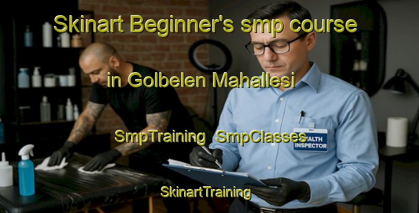 Skinart Beginner's smp course in Golbelen Mahallesi | SmpTraining | SmpClasses | SkinartTraining-Turkey