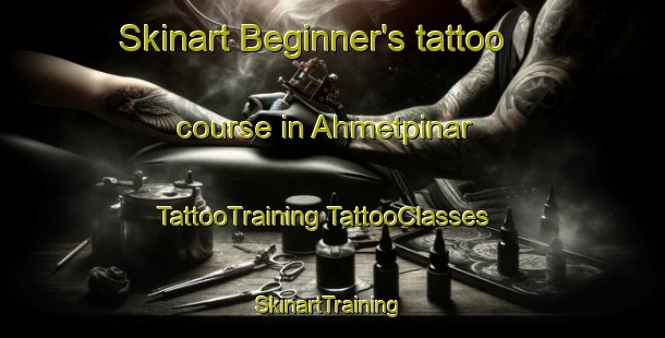 Skinart Beginner's tattoo course in Ahmetpinar | #TattooTraining #TattooClasses #SkinartTraining-Turkey