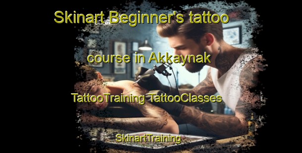 Skinart Beginner's tattoo course in Akkaynak | #TattooTraining #TattooClasses #SkinartTraining-Turkey