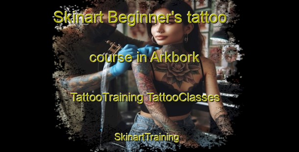 Skinart Beginner's tattoo course in Arkbork | #TattooTraining #TattooClasses #SkinartTraining-Turkey