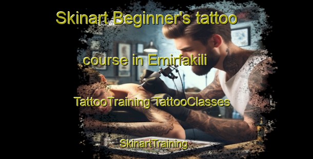 Skinart Beginner's tattoo course in Emirfakili | #TattooTraining #TattooClasses #SkinartTraining-Turkey