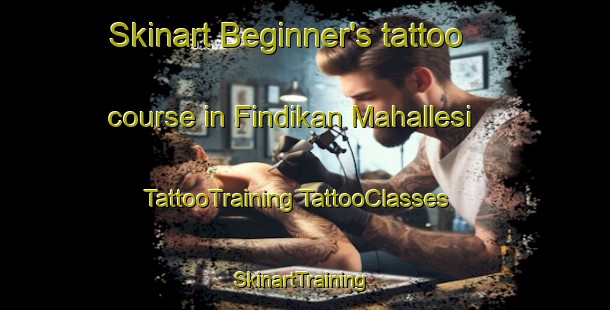 Skinart Beginner's tattoo course in Findikan Mahallesi | #TattooTraining #TattooClasses #SkinartTraining-Turkey