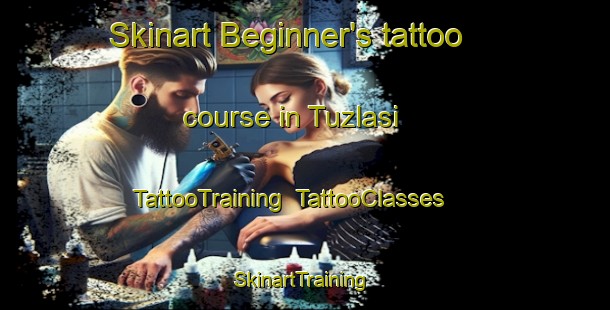 Skinart Beginner's tattoo course in Tuzlasi | TattooTraining | TattooClasses | SkinartTraining-Turkey