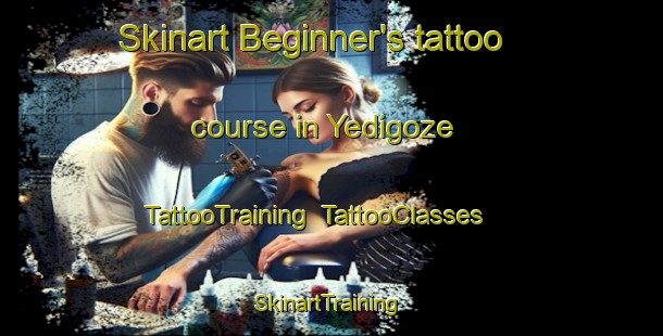 Skinart Beginner's tattoo course in Yedigoze | TattooTraining | TattooClasses | SkinartTraining-Turkey