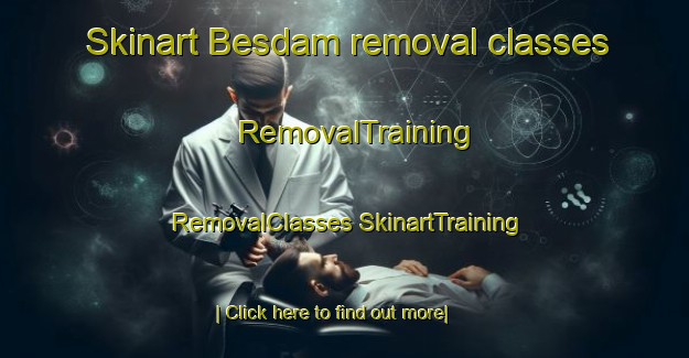 Skinart Besdam removal classes | #RemovalTraining #RemovalClasses #SkinartTraining-Turkey