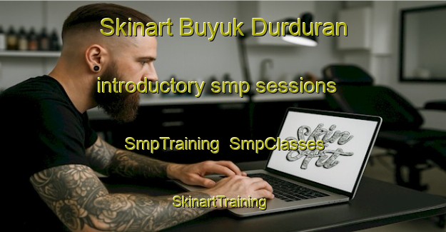 Skinart Buyuk Durduran introductory smp sessions | SmpTraining | SmpClasses | SkinartTraining-Turkey