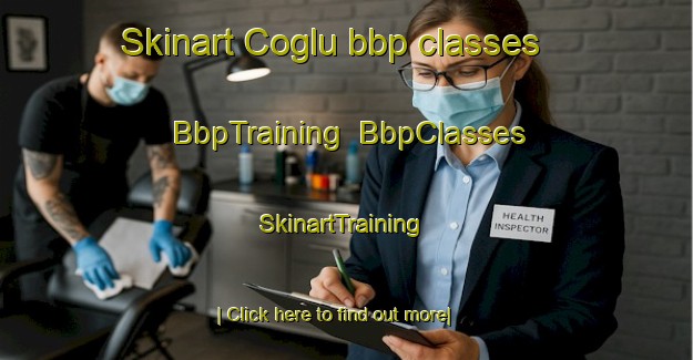 Skinart Coglu bbp classes | BbpTraining | BbpClasses | SkinartTraining-Turkey