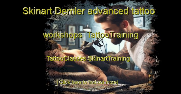 Skinart Demler advanced tattoo workshops | #TattooTraining #TattooClasses #SkinartTraining-Turkey