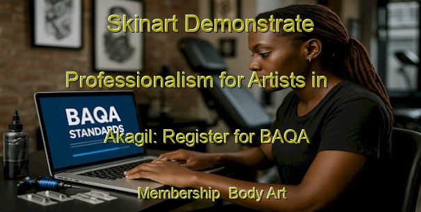 Skinart Demonstrate Professionalism for Artists in Akagil: Register for BAQA Membership | Body Art Qualification Authority | BAQA-Turkey