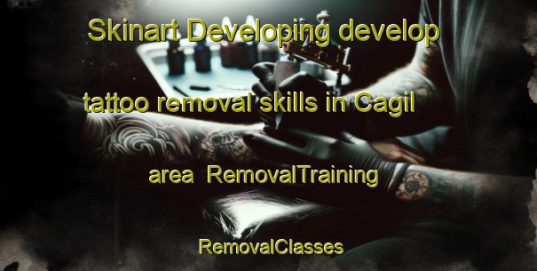 Skinart Developing develop tattoo removal skills in Cagil area | RemovalTraining | RemovalClasses | SkinartTraining-Turkey
