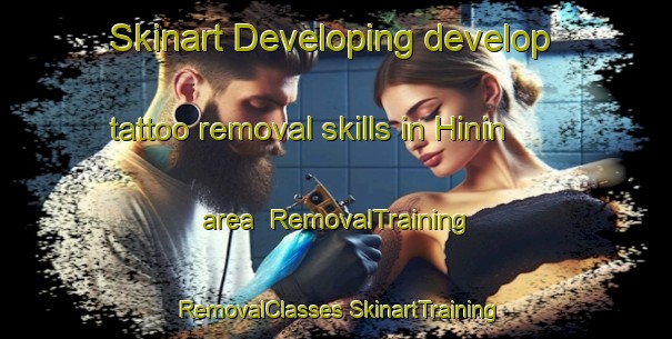 Skinart Developing develop tattoo removal skills in Hinin area | #RemovalTraining #RemovalClasses #SkinartTraining-Turkey