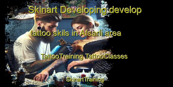 Skinart Developing develop tattoo skils in Afsarli area | #TattooTraining #TattooClasses #SkinartTraining-Turkey