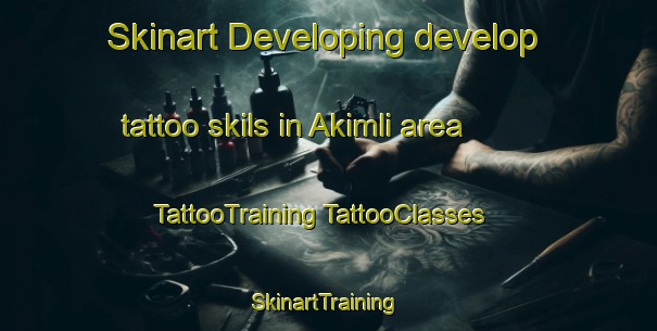 Skinart Developing develop tattoo skils in Akimli area | #TattooTraining #TattooClasses #SkinartTraining-Turkey