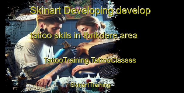 Skinart Developing develop tattoo skils in Ibrikdere area | #TattooTraining #TattooClasses #SkinartTraining-Turkey